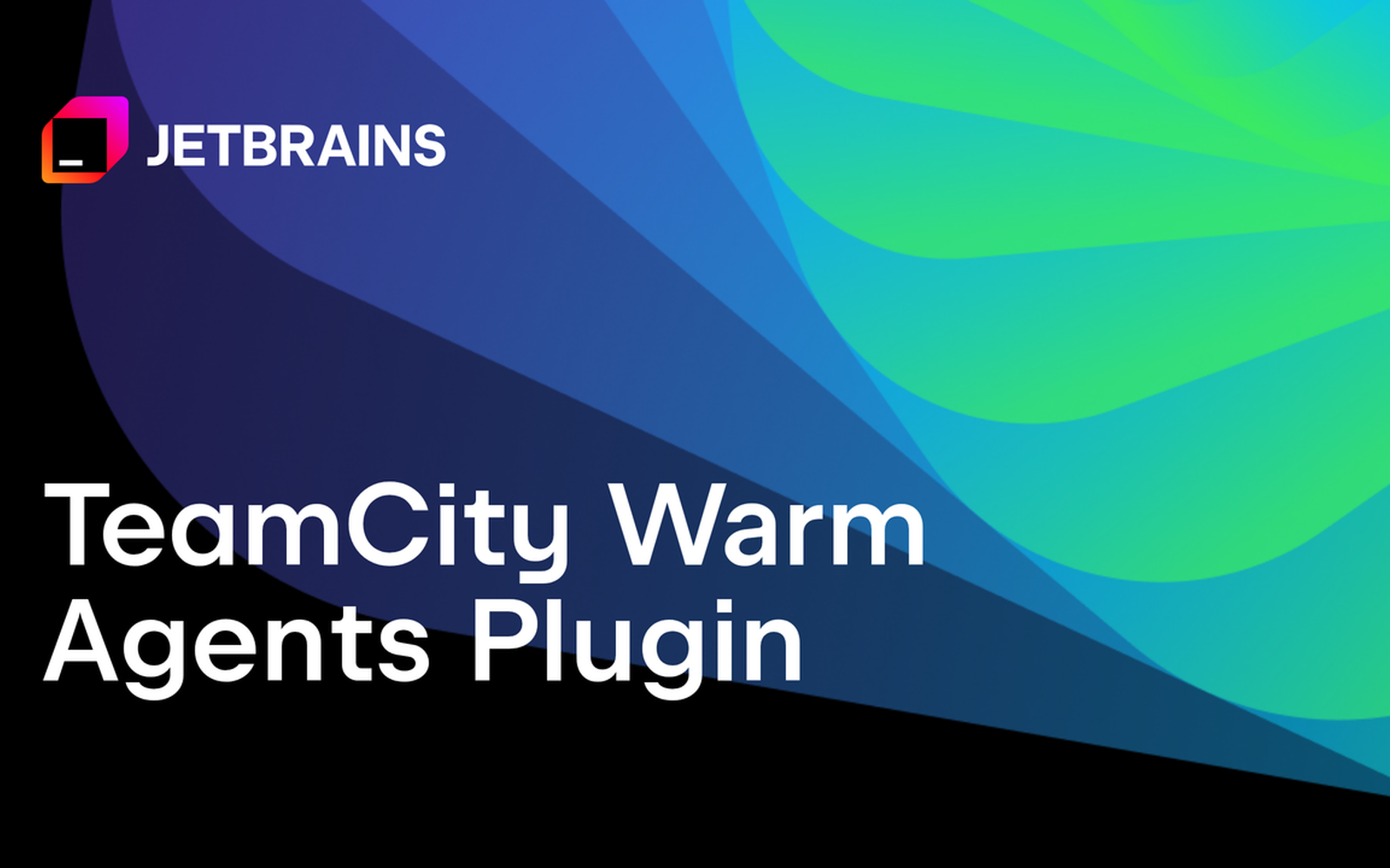 JetBrains представи плъгина Warm Agents за TeamCity за мигновен старт на CI/CD агенти